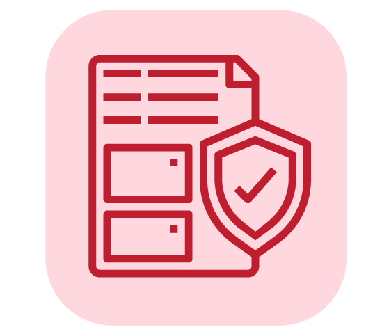An icon featuring a red outline of a document with lines and checkboxes, accompanied by a shield with a checkmark. The background is a rounded pink square.