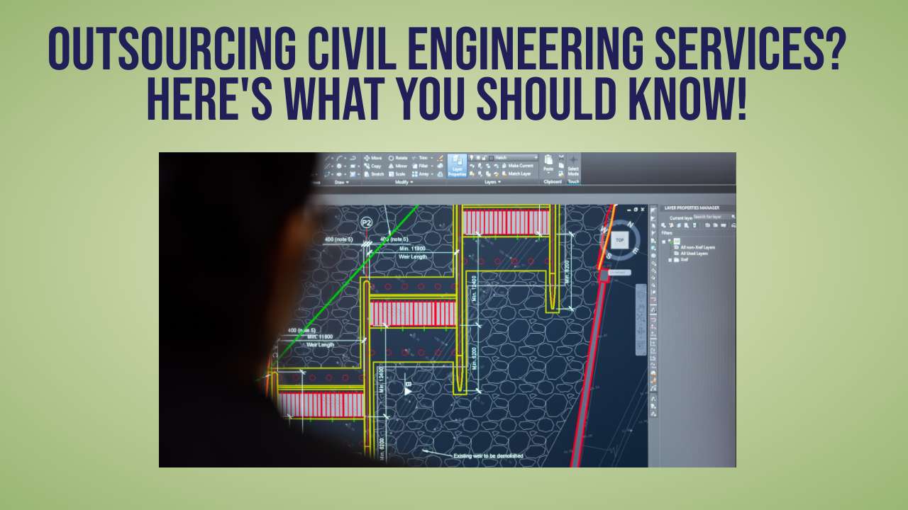 Outsourcing Civil Engineering Services? Here's What You Should Know! 3 Outsourcing Civil Engineering Services. Heres What You Should Know