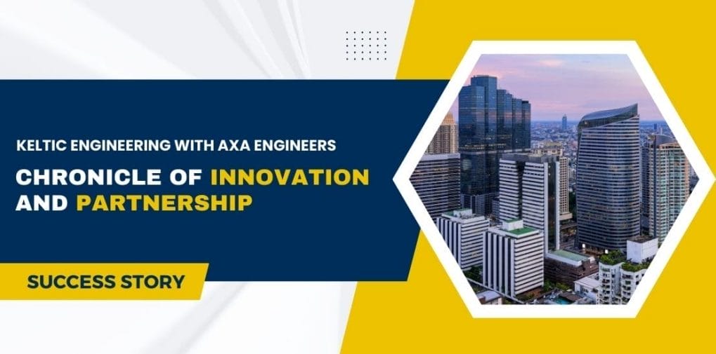 Keltic Engineering's Seamless Synergy with AXA Engineers - A Chronicle of Innovation and Partnership 1 Geometric design with a cityscape photo. Text reads: Keltic Engineering and AXA Engineers: A Chronicle of Innovation and Partnership. Success Story. The blue and yellow color scheme with diagonal lines enhances the narrative of collaboration.