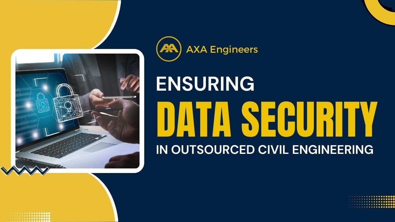 Ensuring Data Security In Outsourced Civil Engineering 3 data security in outsourced civil engineering thumbnail
