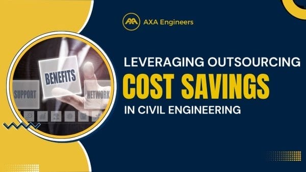 Cost savings outsourcing in civil engineering thumbnail