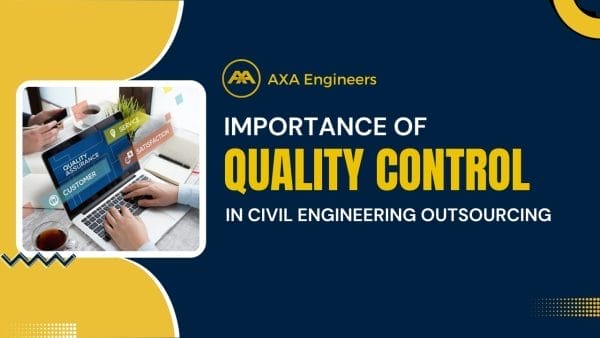 Quality control in civil engineering outsourcing