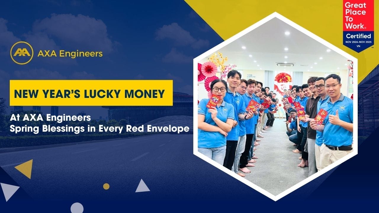 A group of people in blue shirts stands indoors, each holding a red envelope and smiling at the camera. The text reads AXA Engineers New Years Lucky Money: Spring Blessings in Every Red Envelope. A logo and certification badge are also visible.